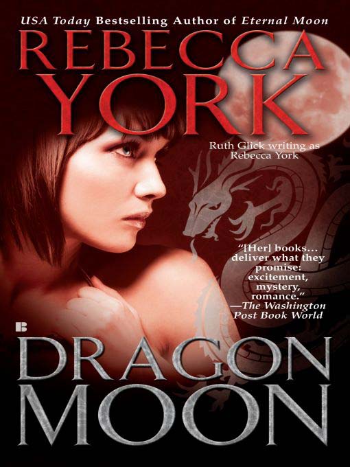 Title details for Dragon Moon by Rebecca York - Available